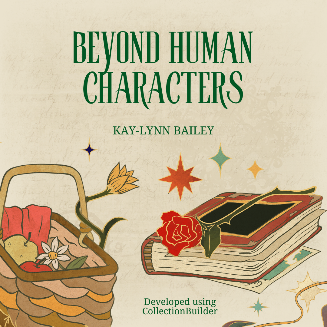 Beyond Human Characters: An online exhibit about the role of the environment in folkloric stories