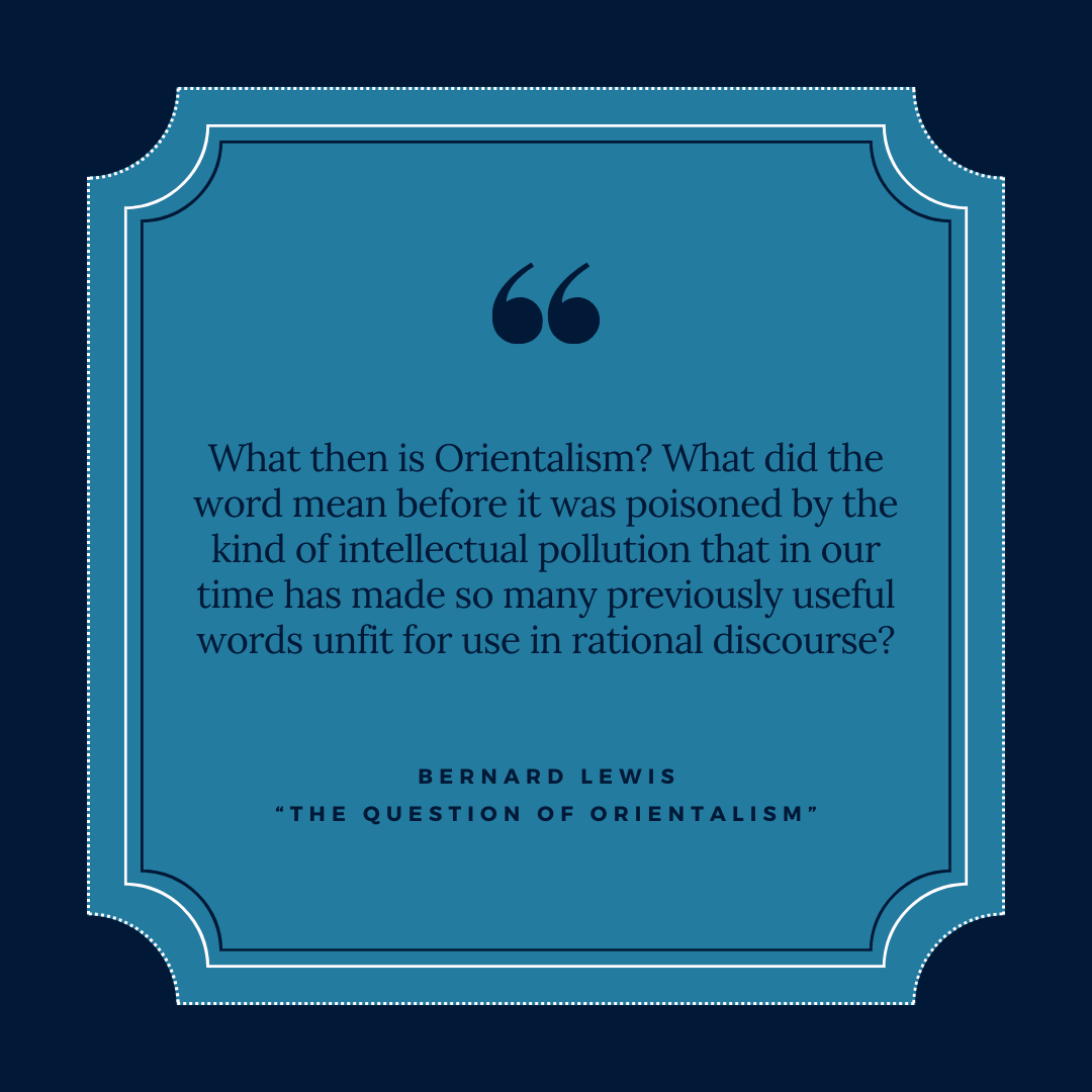 “The Question of Orientalism” in The New York Review of Books, 24 June 1982