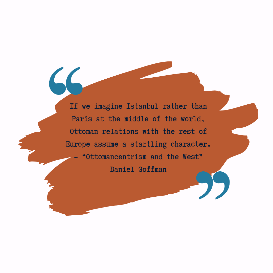"Introduction: Ottomancentrism and the West" in The Ottoman Empire and Early Modern Europe (Cambridge University Press, 2002)